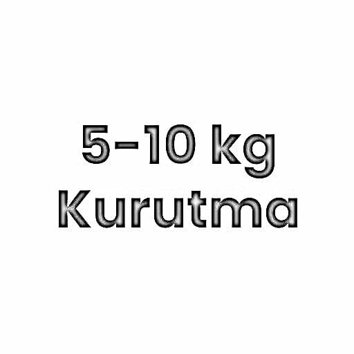 5-10kg. Kurutma